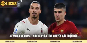 AC Milan Vs Roma